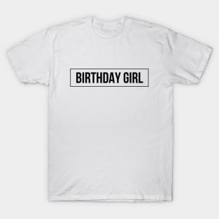 Birthday Girl T-Shirt